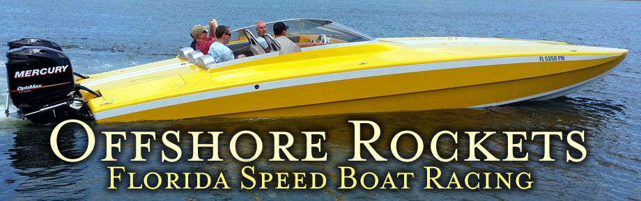 Offshore Rockets high performance speedboat racing in Florida. Learn skills for high speed boat racing.
